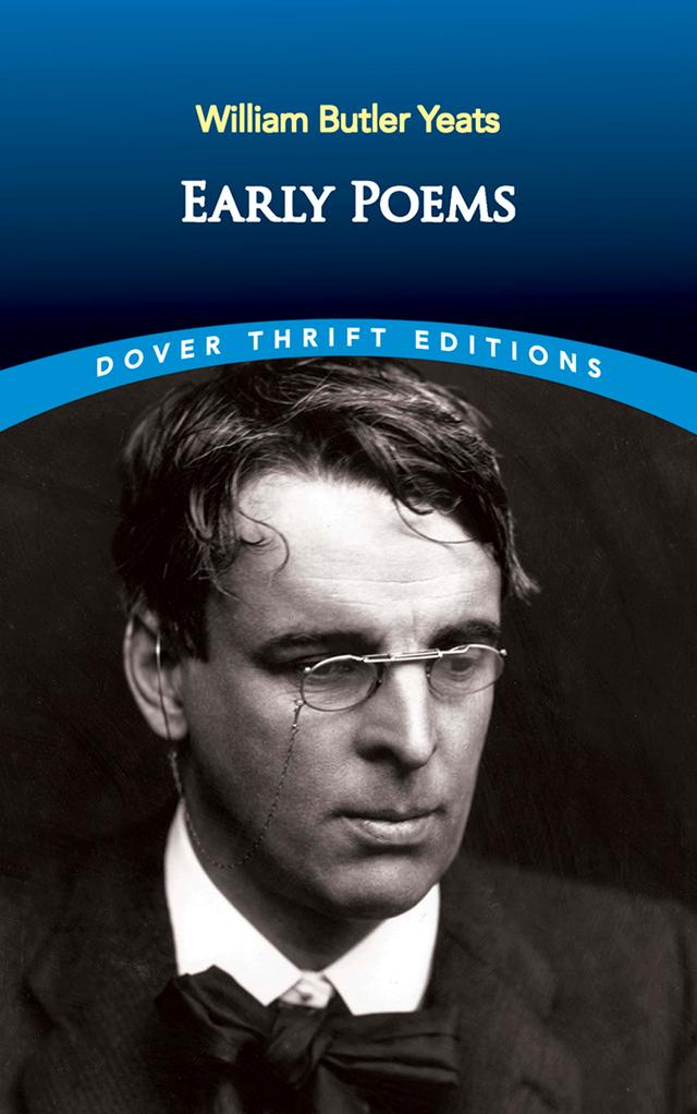 Early Poems by William Butler Yeats