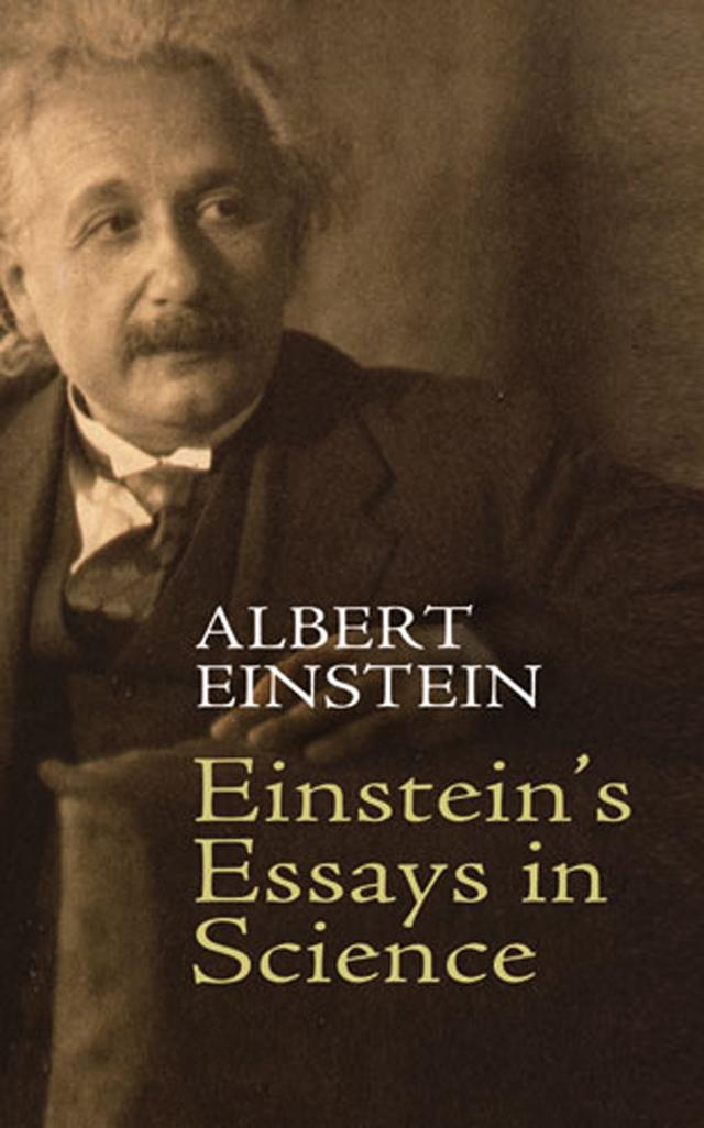 Einstein's Essays in Science by Alan Harris, Albert Einstein