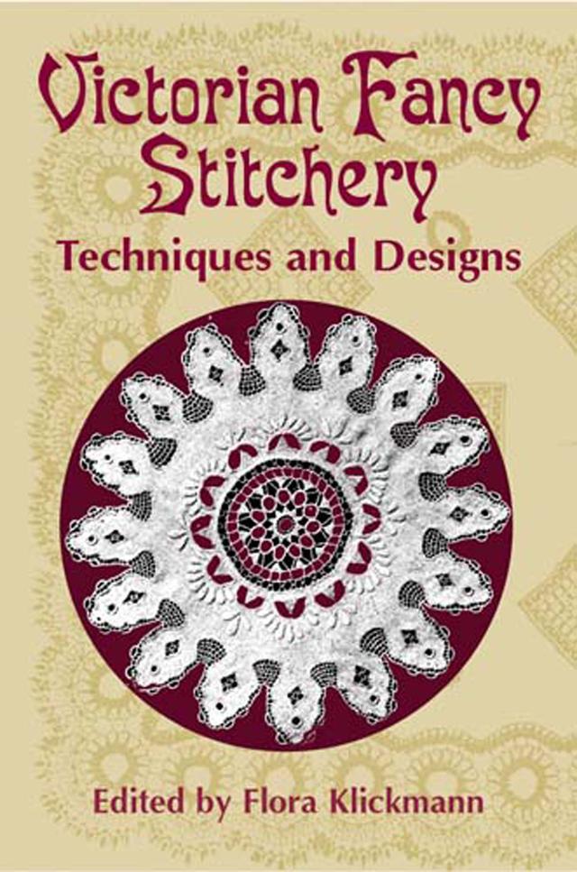 Victorian Fancy Stitchery by Flora Klickmann