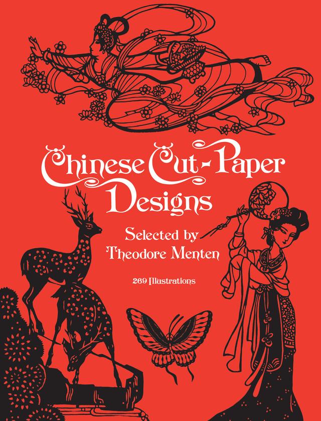 Chinese Cut-Paper Designs by Theodore Menten