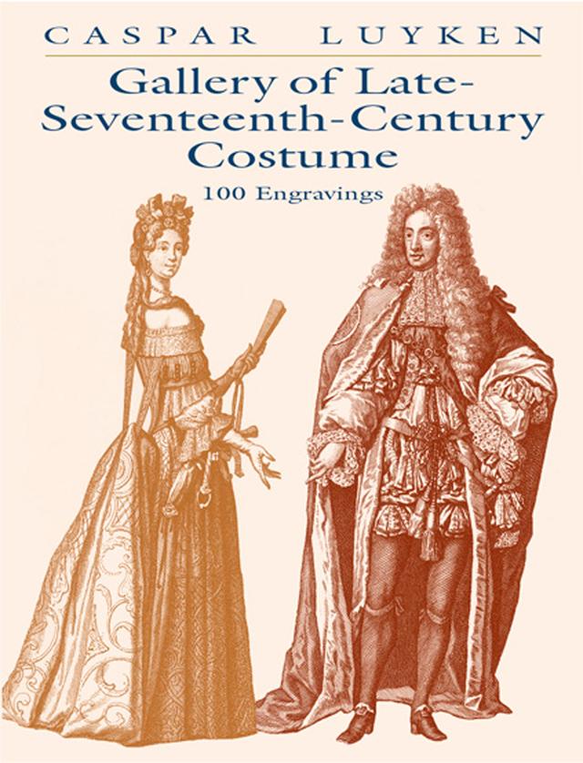 Gallery of Late-Seventeenth-Century Costume by Caspar Luyken