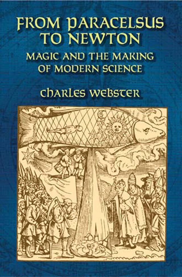 From Paracelsus to Newton by Charles Webster
