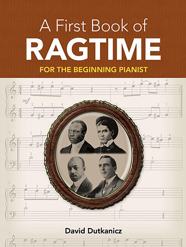 A First Book of Ragtime by David Dutkanicz
