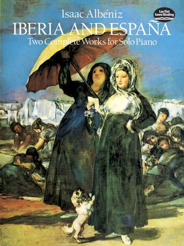 Iberia and España by Isaac Albéniz