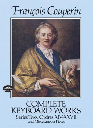 Complete Keyboard Works, Series Two by Francois Couperin