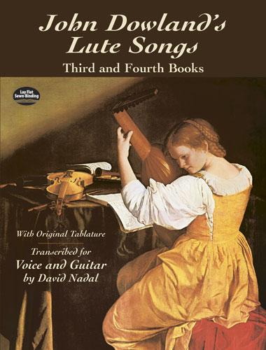 John Dowland's Lute Songs by David Nadal, John Dowland