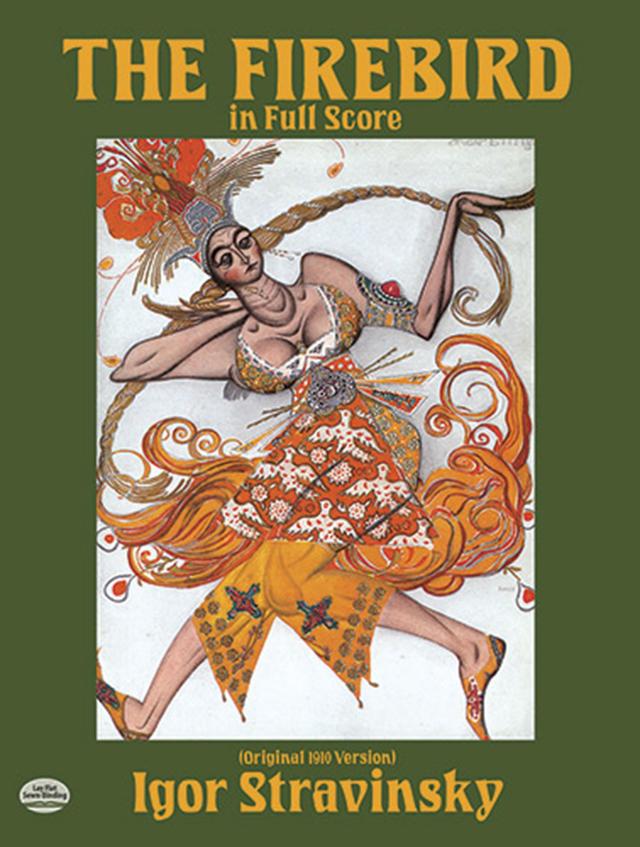 The Firebird in Full Score (Original 1910 Version) by Igor Stravinsky