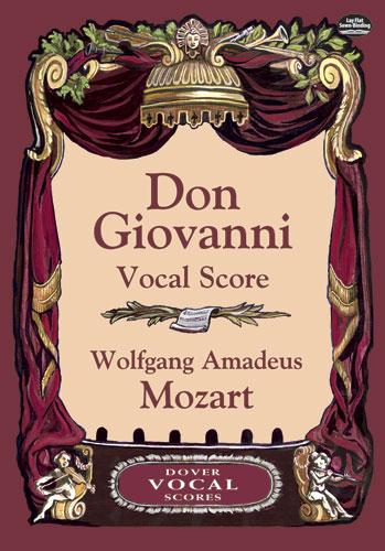 Don Giovanni Vocal Score by Wolfgang Amadeus Mozart