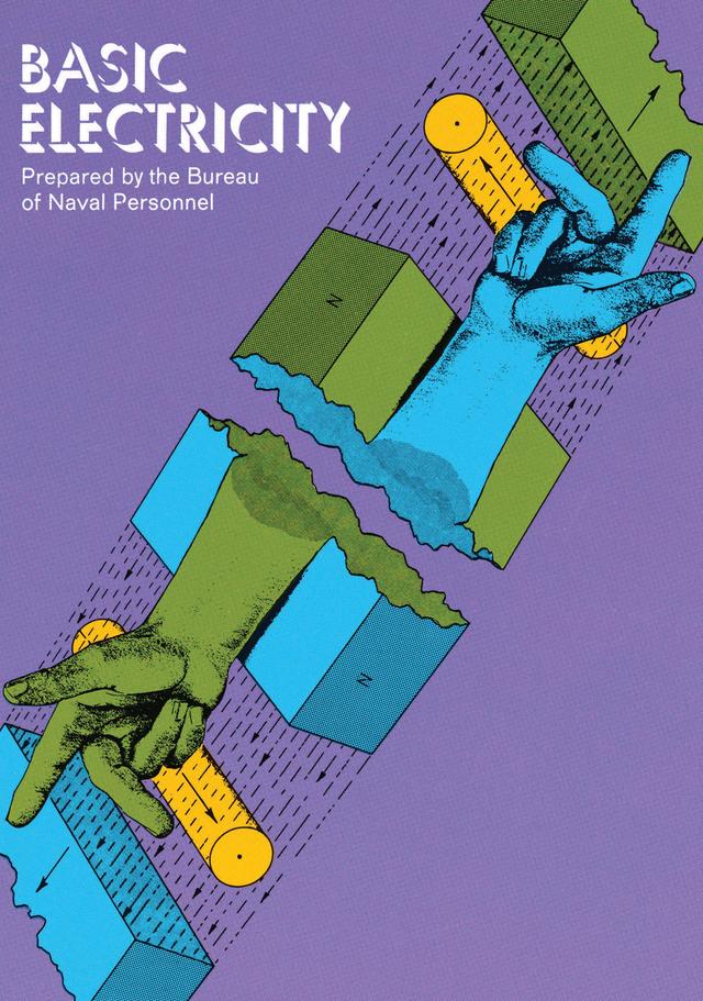Basic Electricity by U.S. Bureau of Naval Personnel