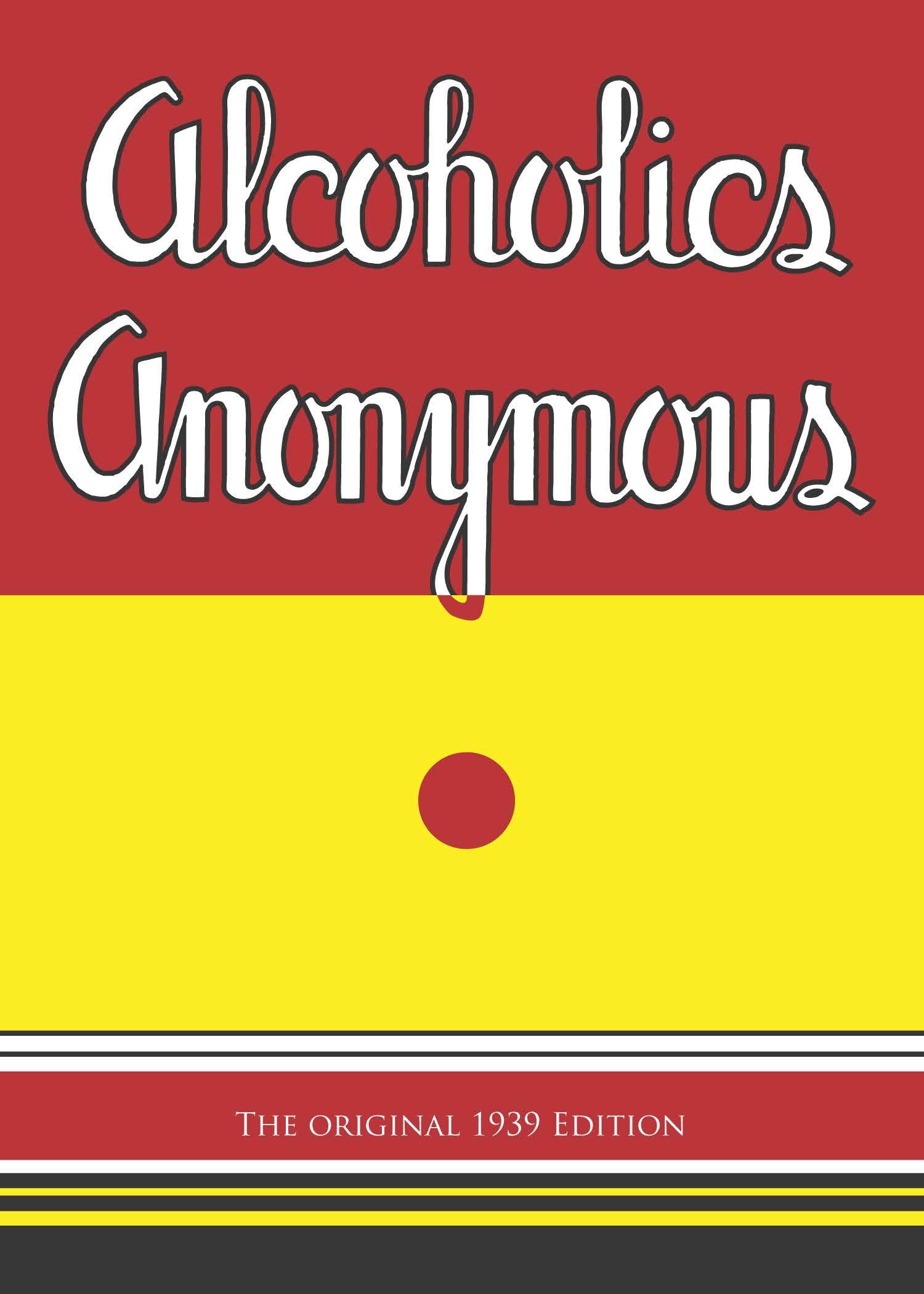 Alcoholics Anonymous