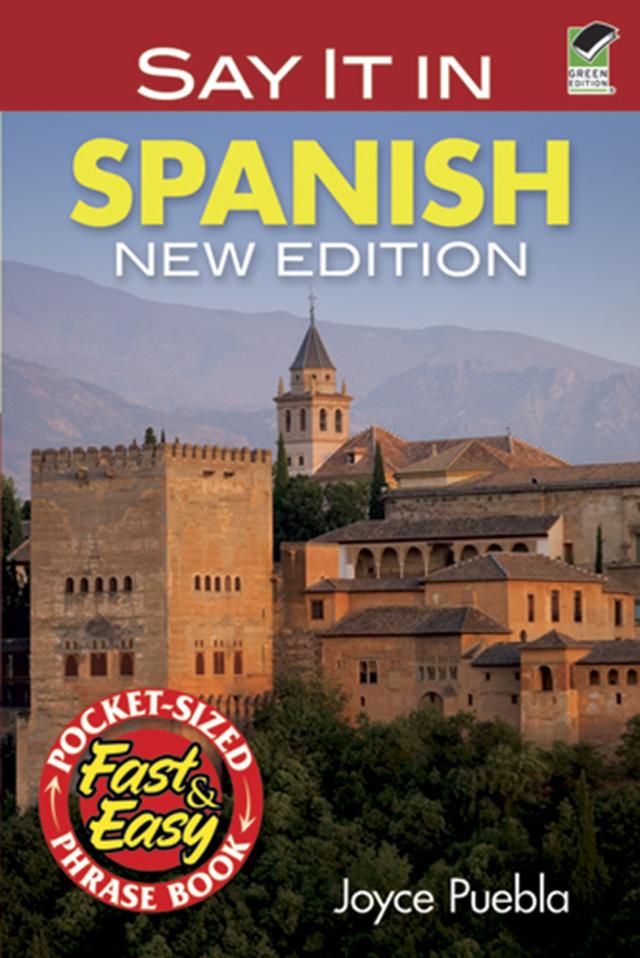 Say It in Spanish by Joyce Puebla
