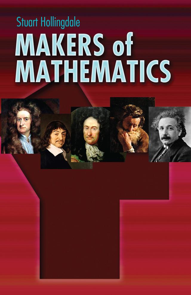 Makers of Mathematics by Stuart Hollingdale