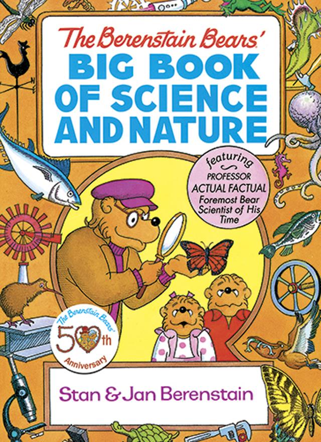 The Berenstain Bears' Big Book of Science and Nature by Jan Berenstain, Stan Berenstain