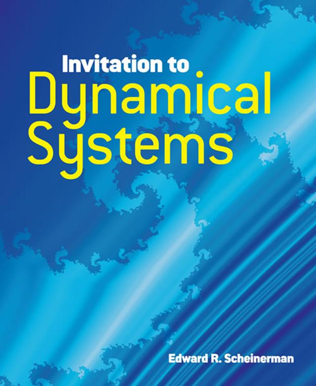 Invitation to Dynamical Systems by Edward R. Scheinerman