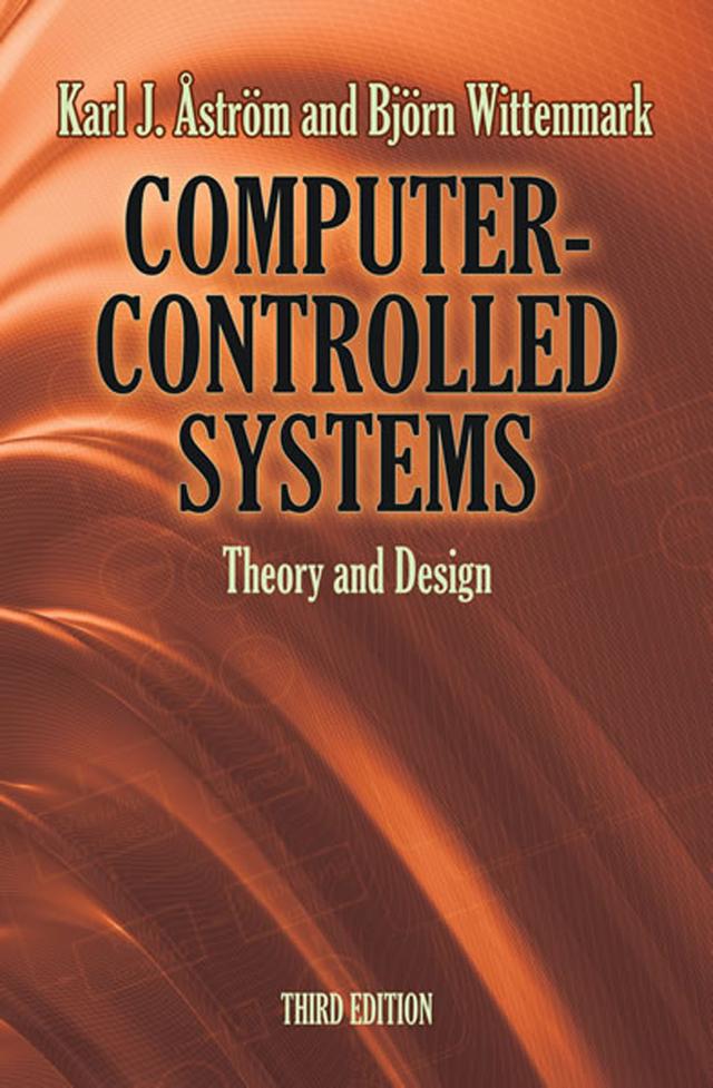 Computer-Controlled Systems by Björn  Wittenmark, Karl J Åström