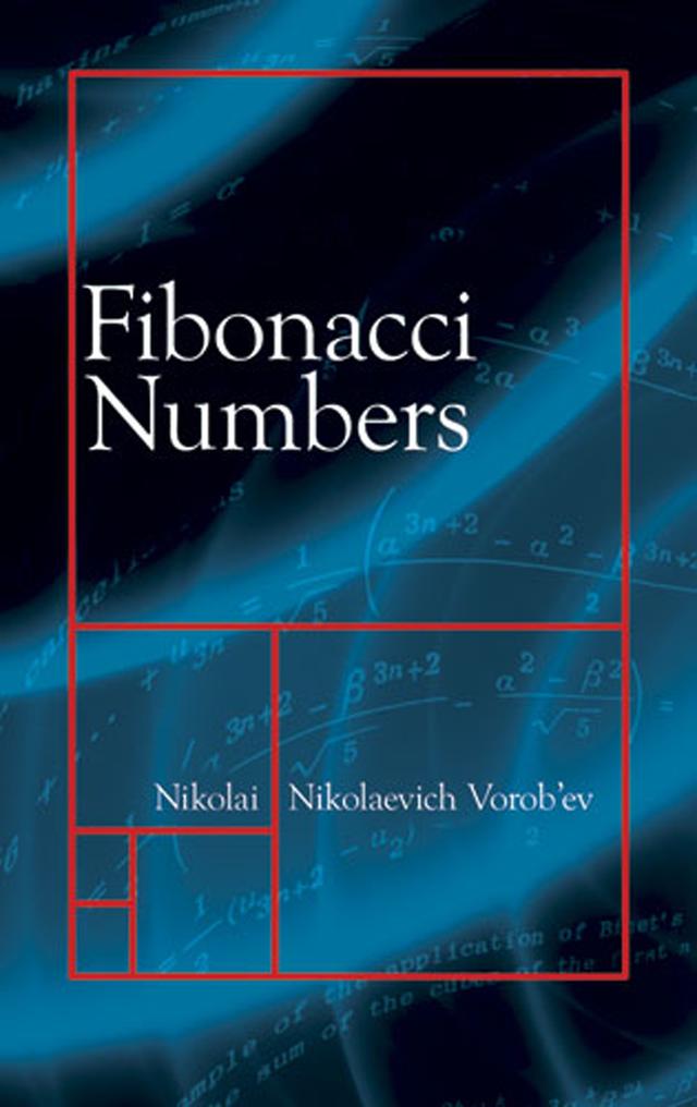 Fibonacci Numbers by Nikolai Nikolaevich Vorob'ev