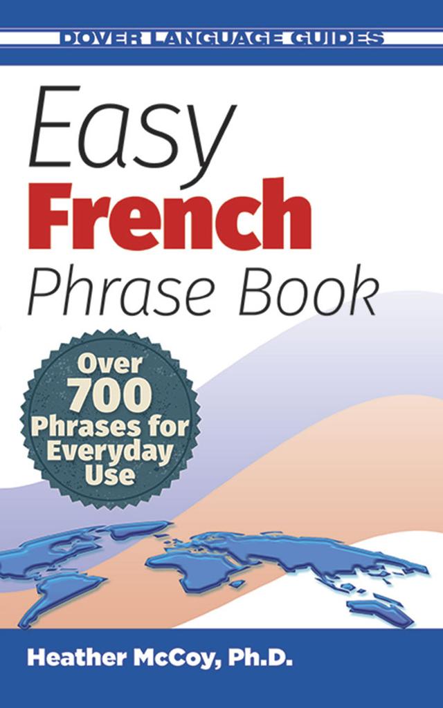 Easy French Phrase Book NEW EDITION by Heather McCoy