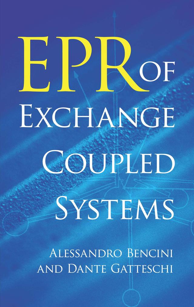 EPR of Exchange Coupled Systems by Alessandro Bencini, Dante Gatteschi