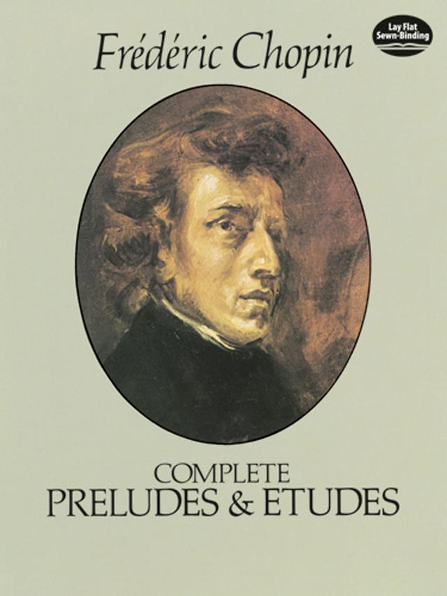 Complete Preludes and Etudes by Frédéric Chopin