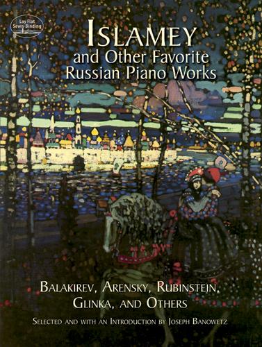 Islamey and Other Favorite Russian Piano Works by Anton Arensky, Balakirev, Glinka and Others, Rubinstein