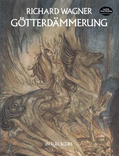 Götterdämmerung in Full Score by Richard Wagner