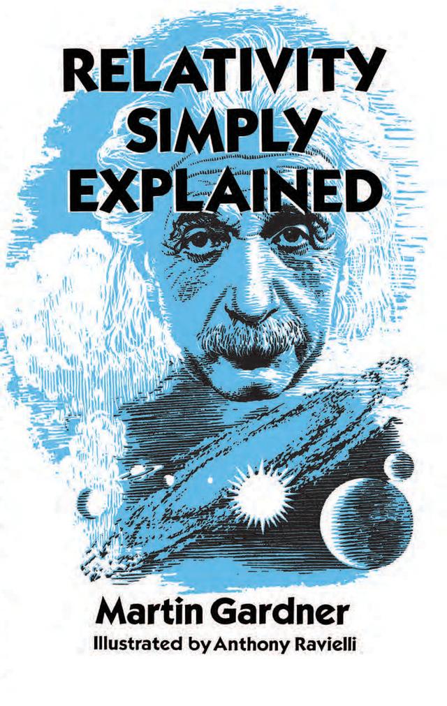 Relativity Simply Explained by Martin Gardner
