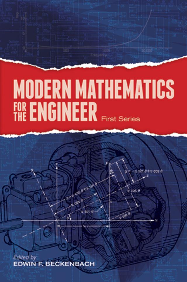 Modern Mathematics for the Engineer: First Series by Edwin F. Beckenbach, Royal Weller