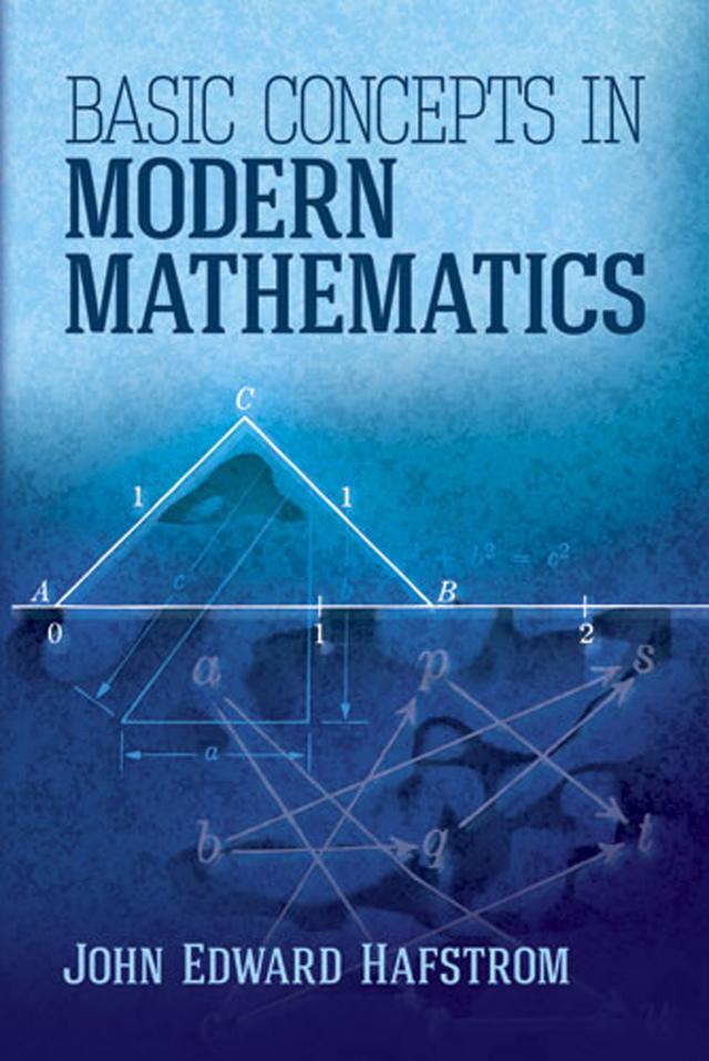 Basic Concepts in Modern Mathematics by John Edward Hafstrom