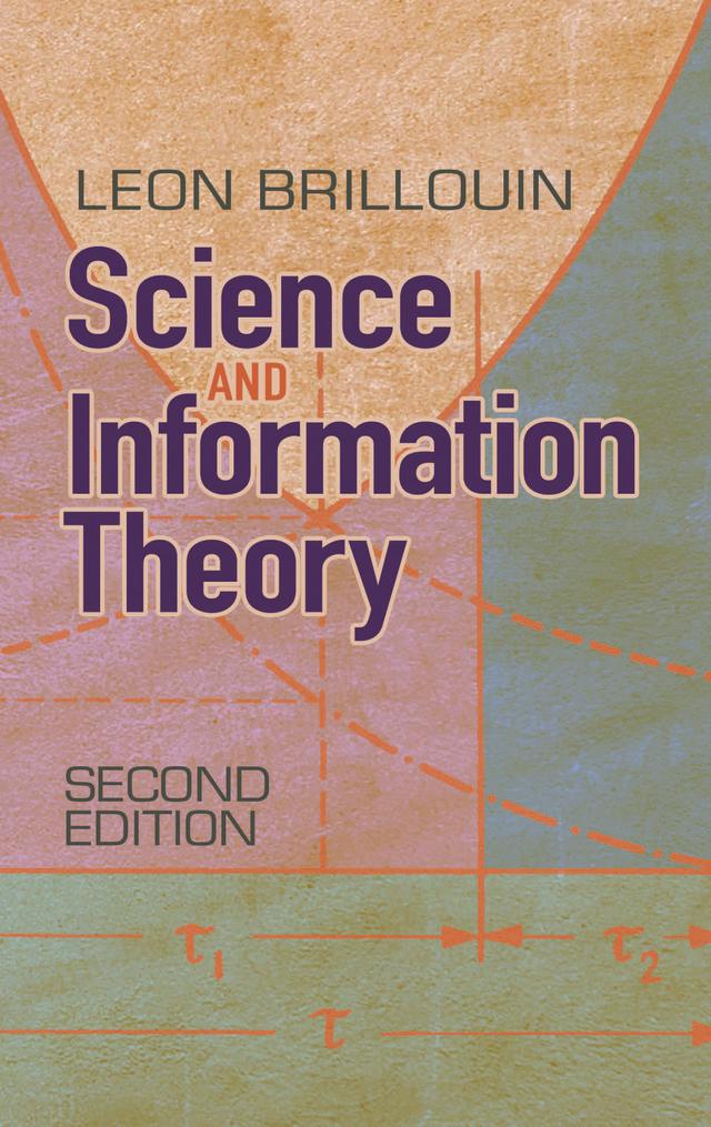 Science and Information Theory by Leon Brillouin