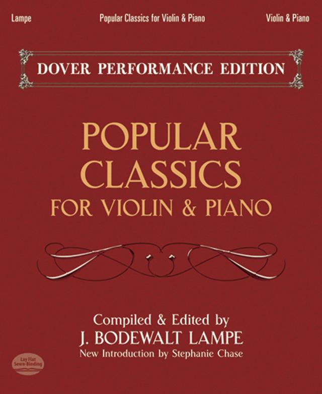 Popular Classics for Violin and Piano by Bodewalt Lampe, Stephanie Chase