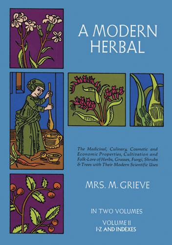 A Modern Herbal, Vol. II