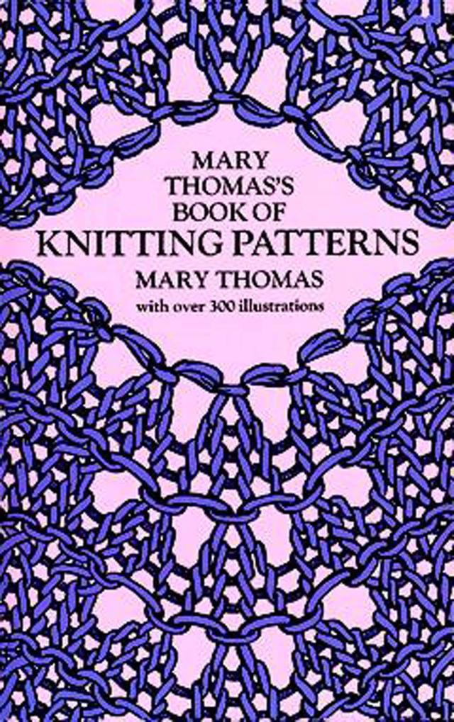 Mary Thomas's Book of Knitting Patterns by Mary Thomas