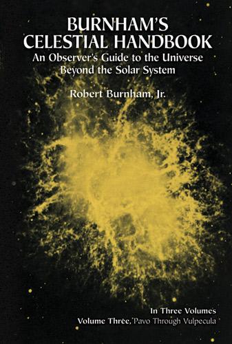Burnham's Celestial Handbook, Volume Three by Robert Burnham