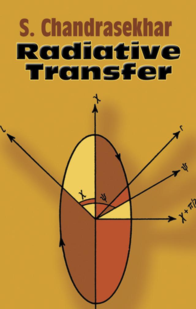 Radiative Transfer by Subrahmanyan Chandrasekhar