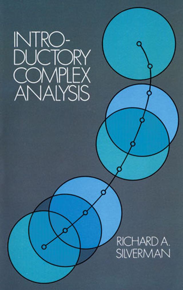 Introductory Complex Analysis by Richard A. Silverman