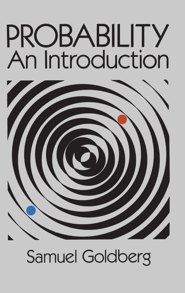 Probability by Samuel Goldberg