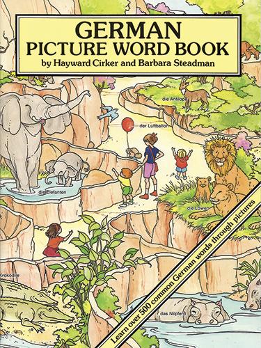 German Picture Word Book by Barbara Steadman, Hayward Cirker