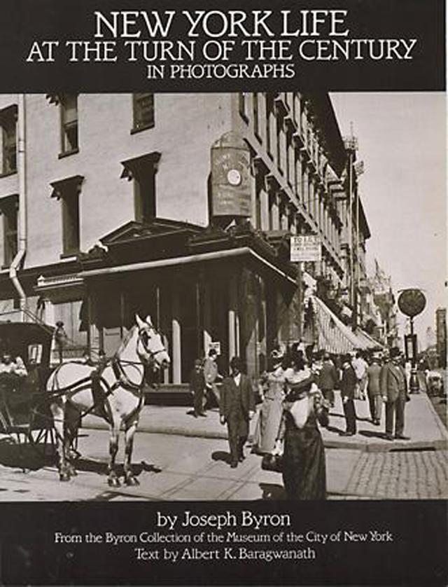 New York Life at the Turn of the Century in Photographs by Joseph Byron