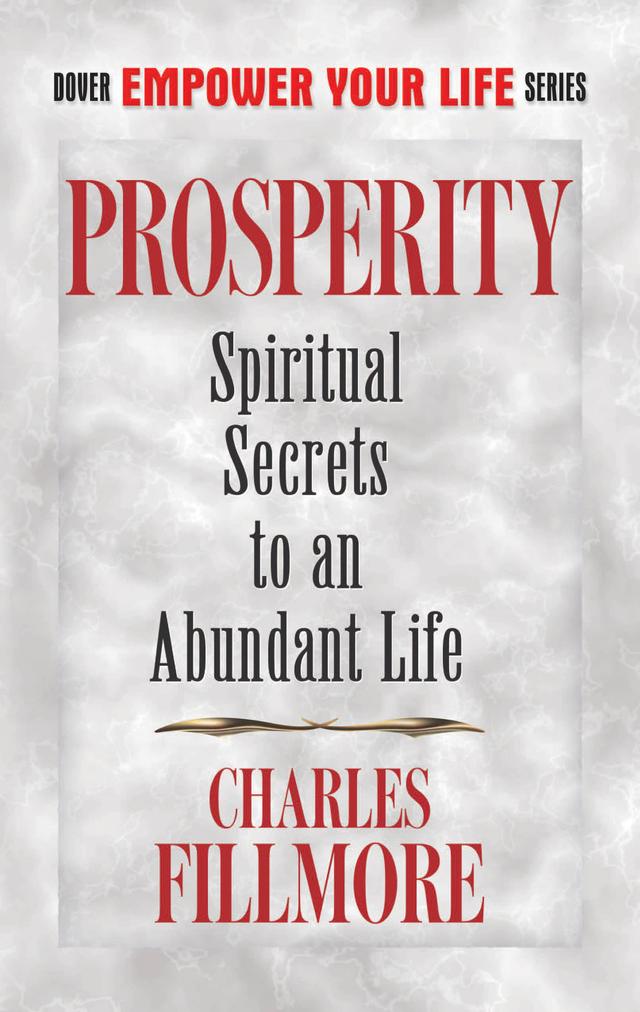 Prosperity by Charles Fillmore