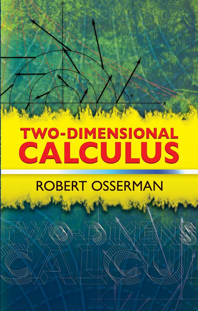 Two-Dimensional Calculus by Robert Osserman