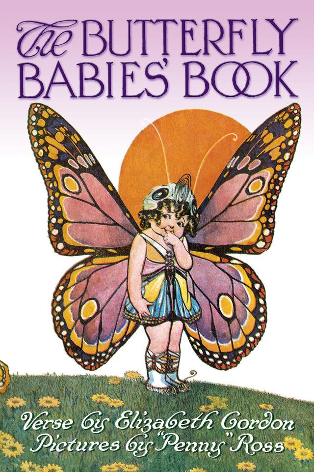 The Butterfly Babies' Book by Elizabeth Gordon