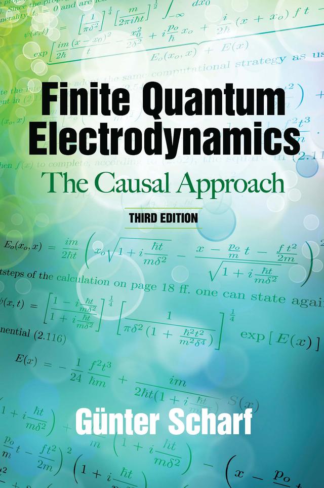 Finite Quantum Electrodynamics by Gunter Scharf