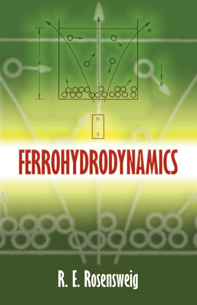 Ferrohydrodynamics by R. E. Rosensweig