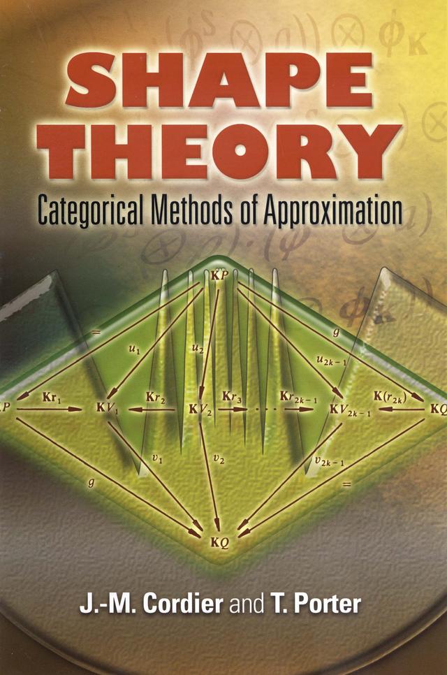 Shape Theory by J. M. Cordier, T. Porter