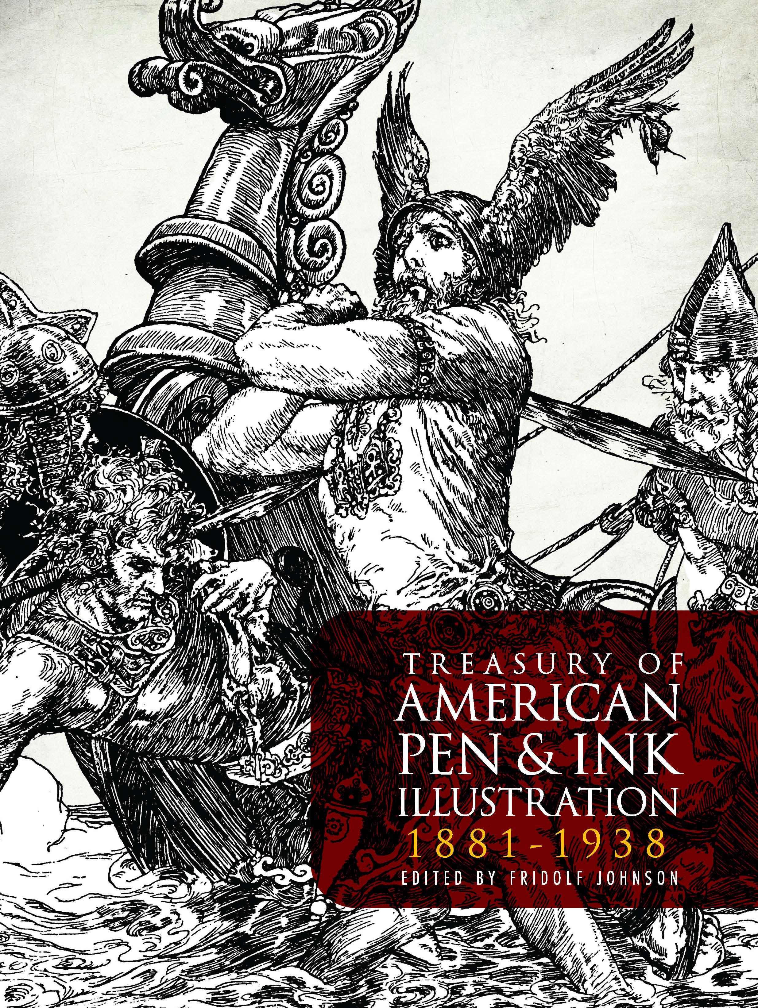 Treasury of American Pen & Ink Illustration 1881-1938