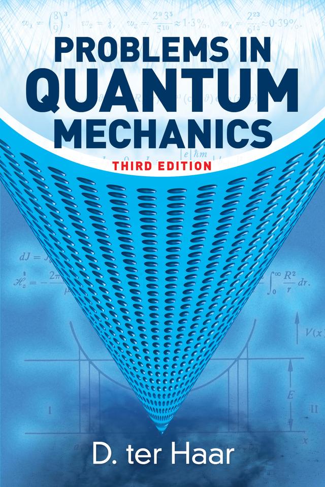 Problems in Quantum Mechanics by D. ter Haar