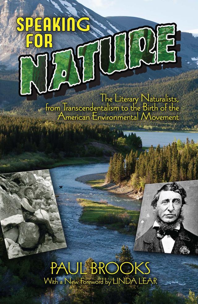 Speaking for Nature by Paul Brooks