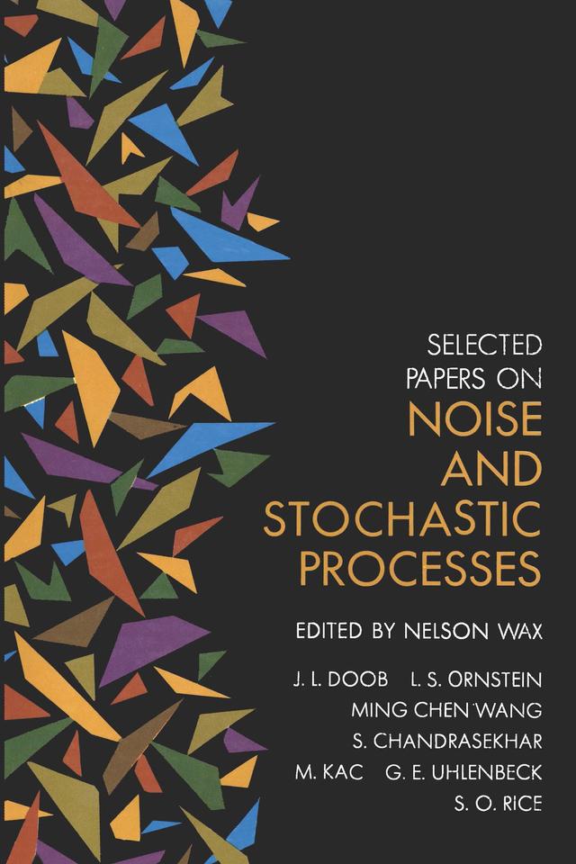 Selected Papers on Noise and Stochastic Processes by Nelson Wax