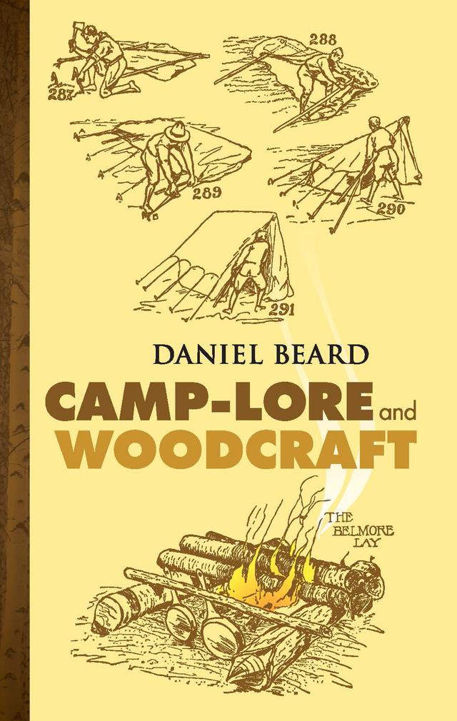 Camp-Lore and Woodcraft by Daniel Beard
