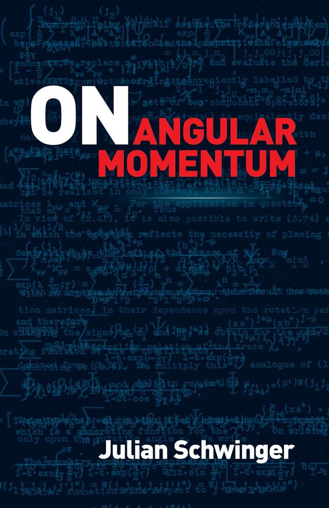 On Angular Momentum by Julian Schwinger